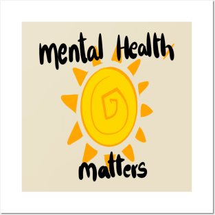 mental health matters Posters and Art